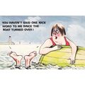 You Haven't Said One Nice Word .... Comic Postc...