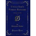 Uncle Sam's Forest Rangers, Vol. 8: February 25...