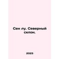 Saint-Lou. North Slope. In Russian /Sen lu. Sev...