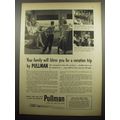 1955 Pullman Train Cars Ad - Your family will b...