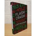 Flash Crash - Liam Vaughan - 1st U.K Edition - ...