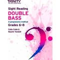 Trinity College London Sight Reading Double Bass: Grades 6-8