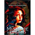 A Multitude Of Dreams