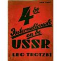 4de Internationale en de Ussr by Leon Trotzki