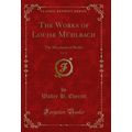 The Works of Louise Mühlbach, Vol. 18: The Merc...