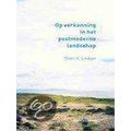 Op Verkenning In Postmoderne Landschap