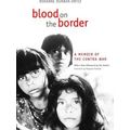 Blood On The Border