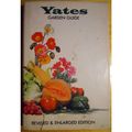 Yates Garden Guide 1981, Revised and Enlarged E...