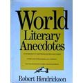 World Literary Anecdotes