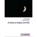 A Study on Eclipse and Tide