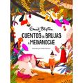 Cuentos De Brujas A Medianoche / Tales Of Tricks And Treats