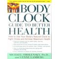 The Body Clock Guide To Better Health