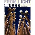 From Light To Dark