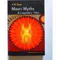 Maori Myths And Legendary Tales