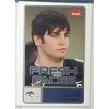 2006 Fleer JAY CUTLER (Broncos) FRESH FACES #FF-JC
