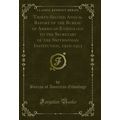 Thirty-Second Annual Report of the Bureau of Am...