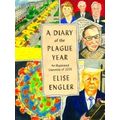 A Diary of the Plague Year