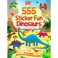 555 Sticker Fun Dinosaurs