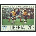 Liberia 1978 - SG1344 - 25c multi - World Cup F...