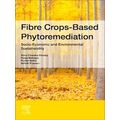 Fiber Crop-Based Phytoremediation