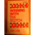 Winning With The Scotch