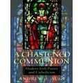 A Chastened Communion