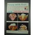 1960 Dream Whip Ad - Fancy With Fruit