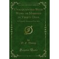 Unacquainted With Work or Married in Thirty Day...