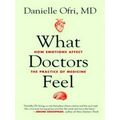 What Doctors Feel