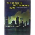 The World In Photographs 2001