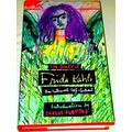 The Diary Of Frida Kahlo