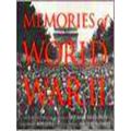 Memories Of World War Ii