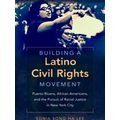 Building A Latino Civil Rights Movement