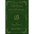 The Fall of a Nation: A Sequel to the Birth of ...