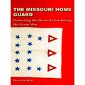 The Missouri Home Guard