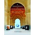 A Dialogue Of Civilizations