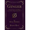Ginger: Selected Passages in the Military Caree...