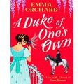 A Duke of One's Own