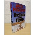 The Eagle Has Flown - Jack Higgins - 1st U.S Ed...