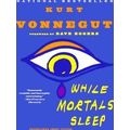 While Mortals Sleep