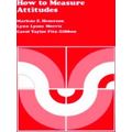 How to Measure Attitudes