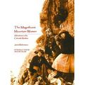 The Magnificent Mountain Women (Second Edition)