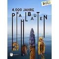 4.000 Jahre Pfahlbauten
