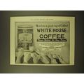 1918 White House Coffee and Teas Ad - Here's to...