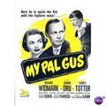 MY PAL GUS Richard Widmark, Joanne Dru 1952 Syn...