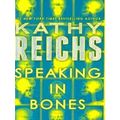 Speaking In Bones
