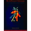 Mr. Jefferson's Telescope