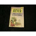 The Quiet Gentleman by Georgette Heyer