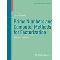 Prime Numbers And Computer Methods For Factorization