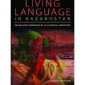Living Language in Kazakhstan
